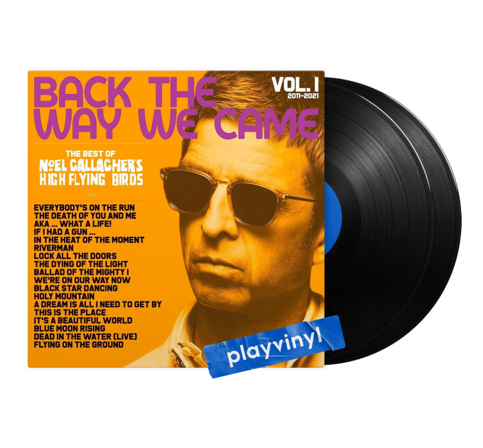 Noel Gallagher's High Flying Birds – Back The Way We Came: Vol. 1 (2011 - 2021) [2LP]