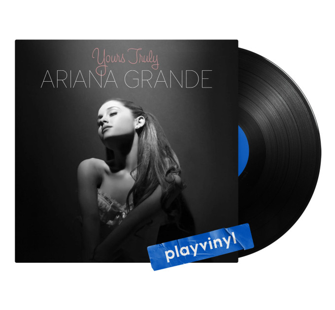 Ariana Grande - Yours Truly [LP]